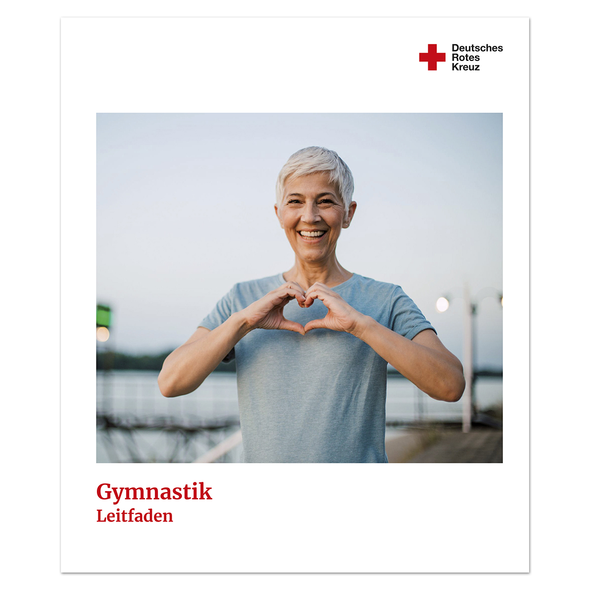 Leitfaden Bewegung bis ins Alter - Gymnastik Leitfaden Bewegung bis ins Alter - Gymnastik