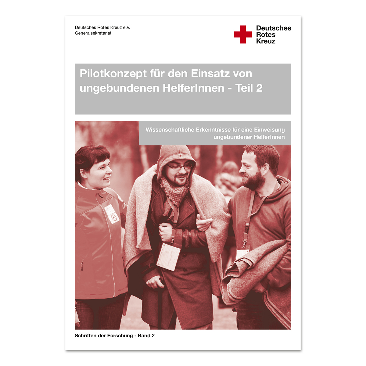 Pilotkonzept für den Einsatz von ungebundenen HelferInnen, Band 2, Teil 2, VE = 10 Stück Pilotkonzept für den Einsatz von ungebundenen HelferInnen mit Band 2, Teil 2, VE = 10 Stück