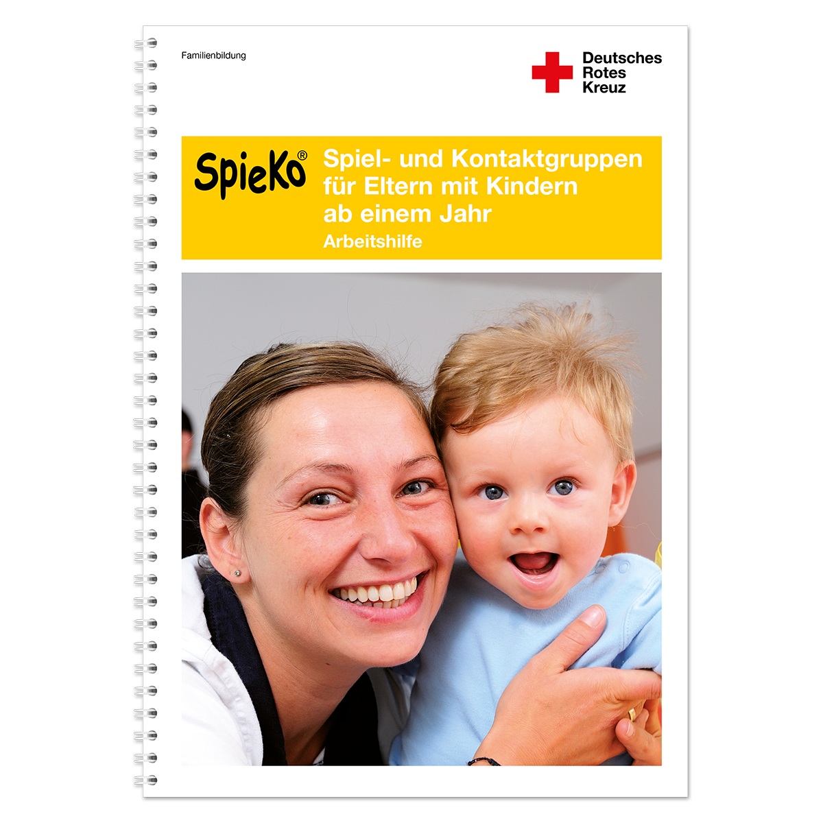Arbeitshilfe Spiel- und Kontaktgruppen Arbeitshilfe Spiel- und Kontaktgruppen