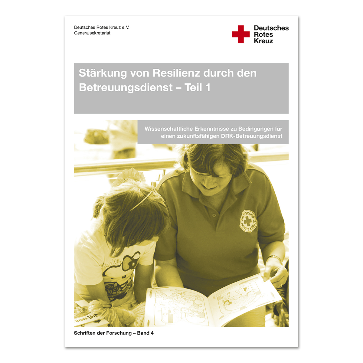 Stärkung von Resilienz durch den Betreuungsdienst mit Band 4, Teil 1, VE = 10 Stück