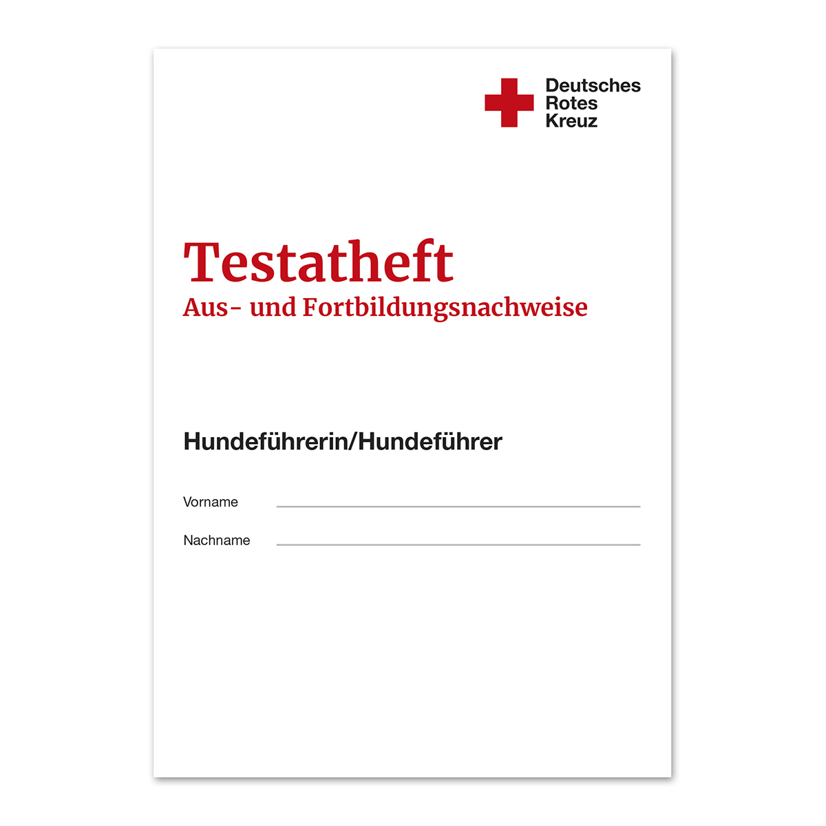 Testatheft Aus- und Fortbildungsnachweise Hundeführer/-in, VE = 10 Stück Testatheft Aus- und Fortbildungsnachweise Hundeführer/-in mit VE = 10 Stück