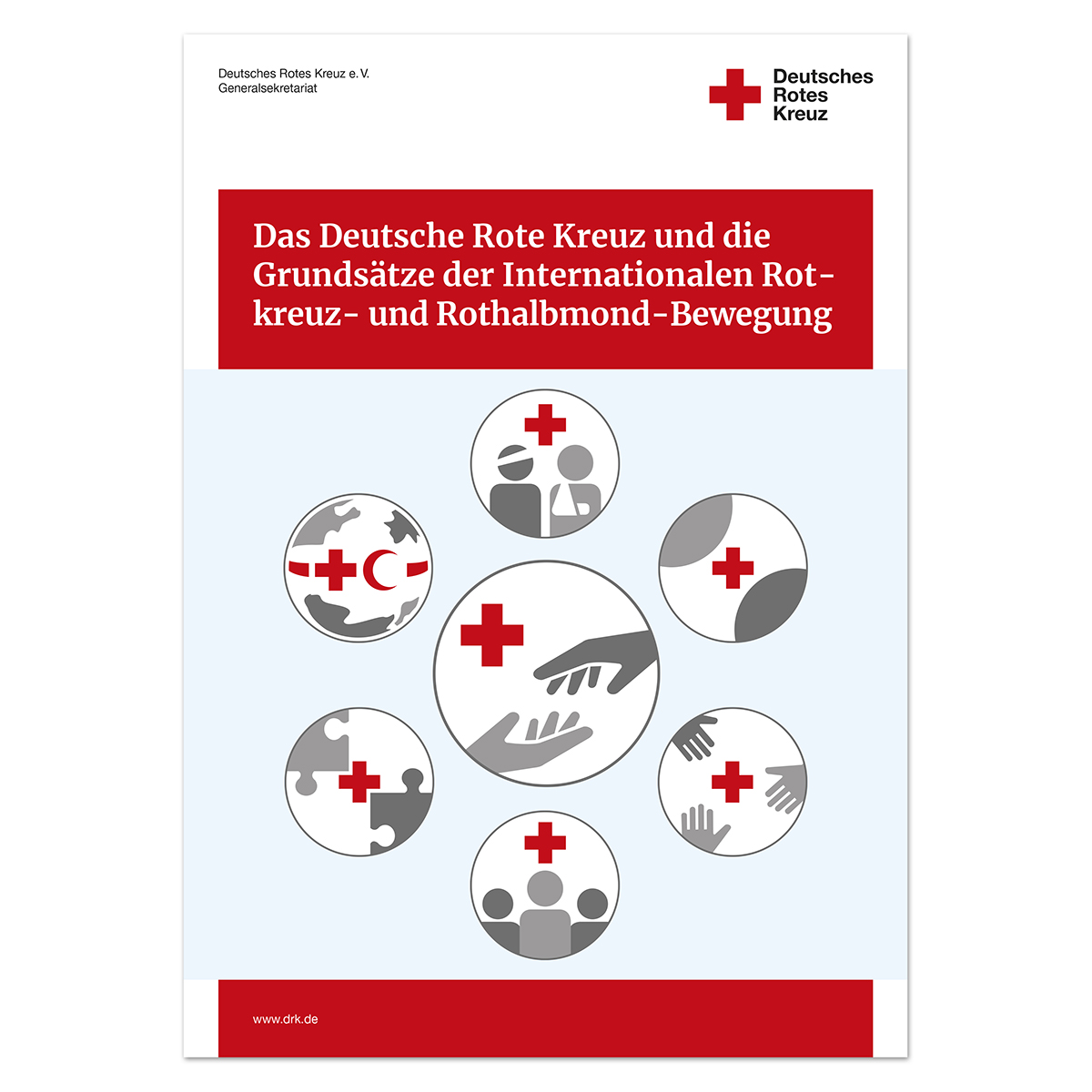 Das DRK und die Grundsätze der Internationalen Rotkreuz- und Rothalbmond-Bewegung mit VE = 5 Stück