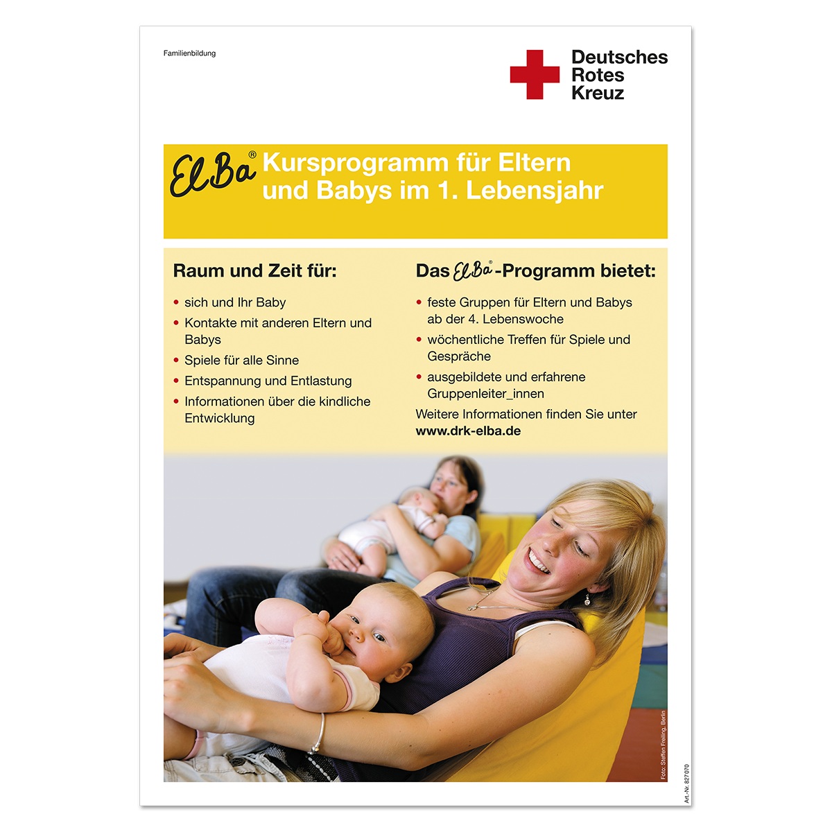 Plakat ElBa - Kursprogramm für Eltern und Babys im 1. Lebensjahr, VE = 5 Stück Plakat ElBa - Kursprogramm für Eltern und Babys im 1. Lebensjahr mit VE = 5 Stück